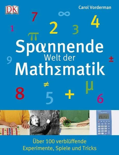 Spannende welt der mathematik - spannende,
