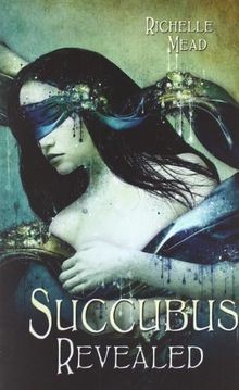 Succubus revealed von mead - revealed,