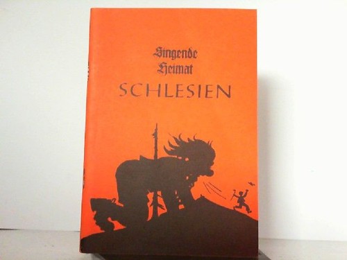 Singende heimat schlesien - singende,