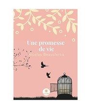 Une promesse de vie, Nicolas
