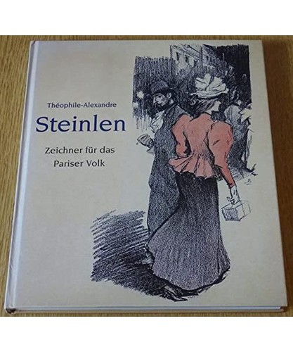 Théophile alexandre steinlen - théophile-alexandre,
