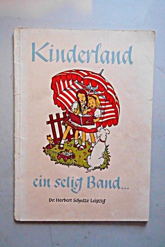 Kinderland ein selig - kinderland,