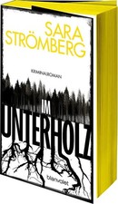 Im Unterholz - Sara Strömberg (2024) - UNGELESEN