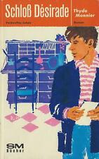Thyde Monnier: Schloß Désirade **TOP**