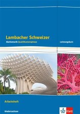 Lambacher Schweizer Mathematik Qualifikationsphase Leistungskurs/erhöhtes...