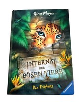 Das Internat der bösen Tiere