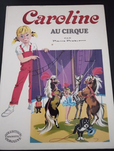 Caroline au cirque - .,