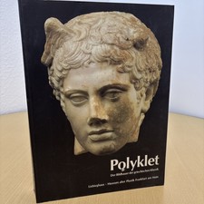 Polyklet Der Bildhauer der