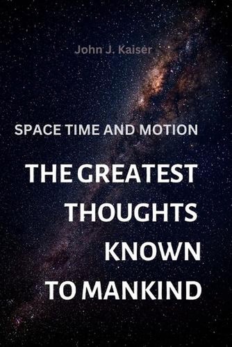 The greatest thoughts - known, to