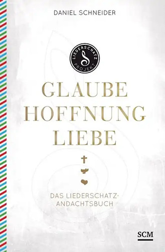 Glaube hoffnung liebe - glaube,, hoffnung,