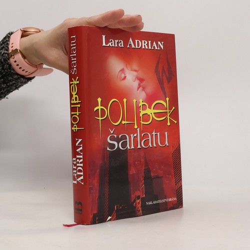 Polibek šarlatu lara - polibek, šarlatu 