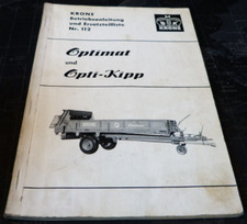 Orig.Krone  Betriebsanleitung & Ersatzteilliste Nr.112 Optimat und Opti Kipp