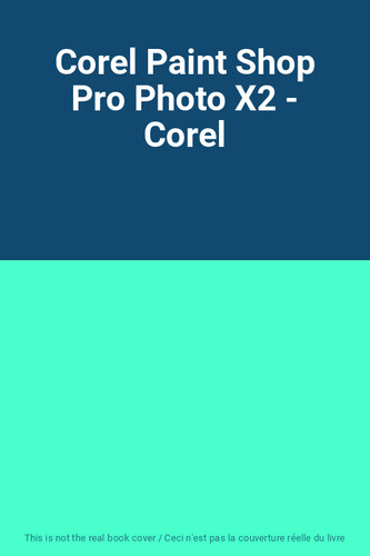 Corel paint shop - photo, x2