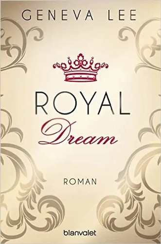 Royal dream - royal,