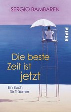 Die beste Zeit ist jetzt von