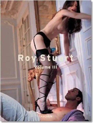 Roy stuart volume iii - volume,