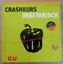 Crashkurs vegetarisch - vegetarisch, gu