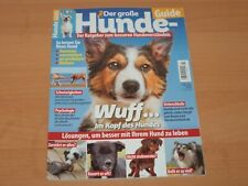 Der große Hunde Guide "Ratgeber zum besseren Hundeverständnis" Sep./Okt. 2020