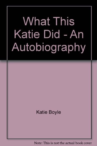 What this katie did - did:, an