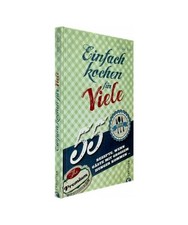 Einfach kochen für Viele: 55