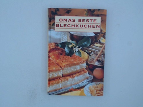 Omas beste blechkuchen - beste,