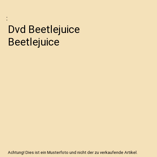 Dvd beetlejuice - beetlejuice,