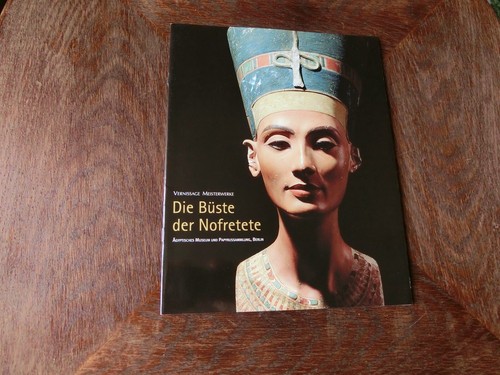 Die büste der - der, nofretete