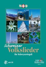 Schweizer Volkslieder für