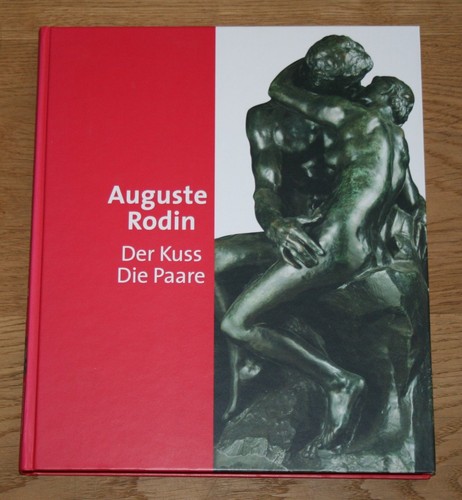Auguste rodin der kuss - auguste, die