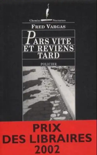 Pars vite reviens tard - pars,