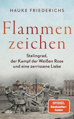 Flammenzeichen stalingrad - flammenzeichen:,