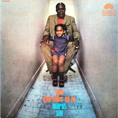 Memphis slim lord have mercy - slim,