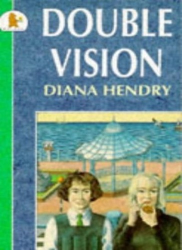 Double vision diana hendry - double, vision,diana
