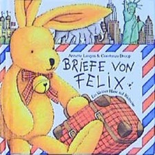 Briefe von Felix Ein kleiner