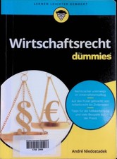 Wirtschaftsrecht für Dummies. Lernen leichter gemacht Niedostadek, André:
