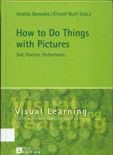 How to Do Things with Pictures