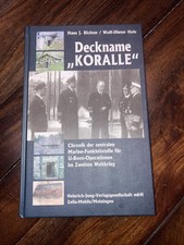 Deckname "Koralle" von Richter /Holz Chronik Zentrale Marine Leitstelle U-Boot