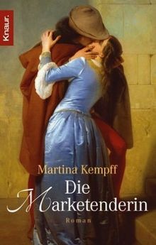 Die marketenderin von kempff - die,