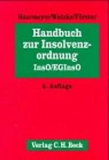 Handbuch zur Insolvenzordnung (InsO/EGInsO)
