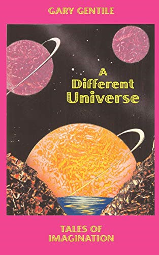Different universe tales of - different,