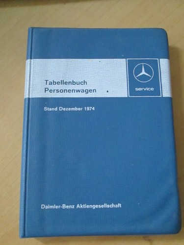 Tabellenbuch mercedes 1974 - ,