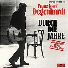 Franz Josef Degenhardt - Durch