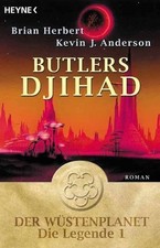 DER WÜSTENPLANET - BUTLERS DJIHAD  - HERBERT / ANDERSON - sehr selten -sehr gut