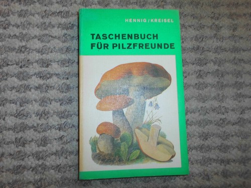 Taschenbuch für pilzfreunde - taschenbuch,