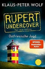 Rupert undercover - Ostfriesische Jagd: Der neue Auftrag... | Buch | Zustand gut