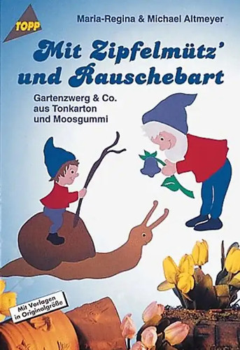 Mit zipfelmütz und - zipfelmütz,