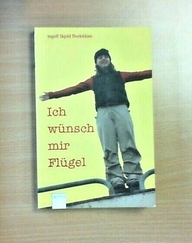 Ich wünsch mir - , flügel
