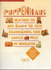 b0527 5 x Puppenhaus ohne Bauelemente. Heft Nr. 1,2,3,4,6 + Bastelanleitung + Ei