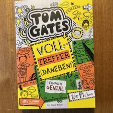 Tom Gates, Bd. 10: Volltreffer