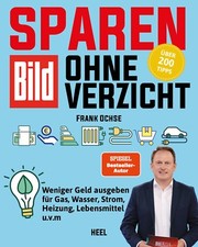 Sparen ohne Verzicht SPARFOCHS BILD ZEITUNG SPARBUCH GAS WASSER Geld FRANK OCHSE